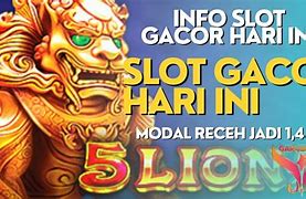 Slot Gacor Hari Ini Jutaan Menang 1M 1 Rupiah Terbaru